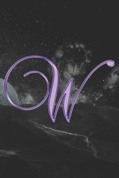 W Journal: A Monogram W Initial Capital Letter Notebook For Writing And Notes: Great Personalized Gift For All First, Middle, Or Last Names (Purple Gold Smoke Fire Swirl Print)