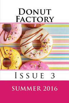 Paperback Donut Factory: Summer 2016 Book