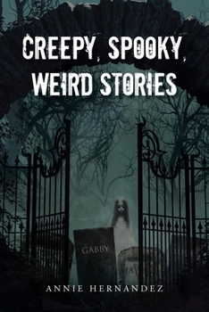 Paperback Creepy, Spooky, Weird Stories Book