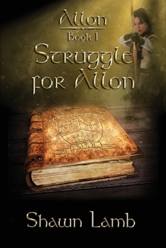Struggle for Allon - Book #1 of the Allon