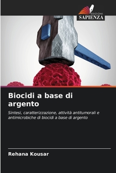 Paperback Biocidi a base di argento [Italian] Book