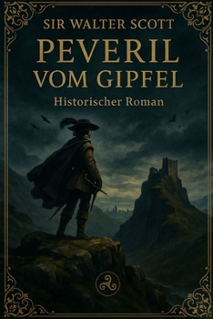 Paperback Peveril vom Gipfel [German] Book