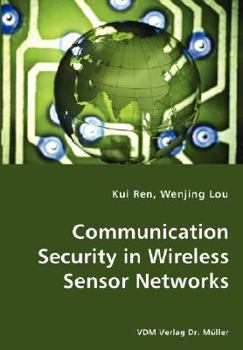 Paperback Communication Security in Wireless Sensor Networks Book