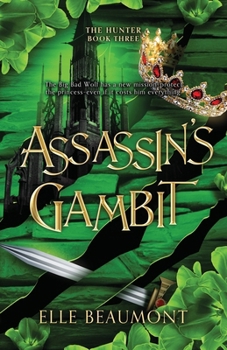 Assassin's Gambit - Book #3 of the Hunter