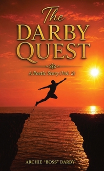 The Darby Quest: A Poetic Story