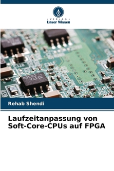 Paperback Laufzeitanpassung von Soft-Core-CPUs auf FPGA [German] Book
