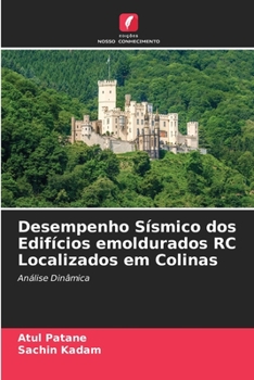 Paperback Desempenho Sísmico dos Edifícios emoldurados RC Localizados em Colinas [Portuguese] Book