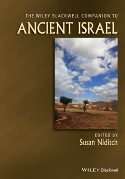 Hardcover The Wiley Blackwell Companion to Ancient Israel Book