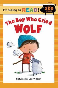 Paperback I'm Going to Read(r) (Level 3): The Boy Who Cried Wolf Book