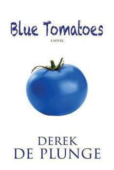 Paperback Blue Tomatoes Book