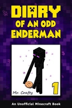 Paperback Diary of an Odd Enderman Book 1: A New Journey: An Unofficial Minecraft Book