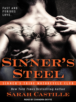 Sinner's Steel - Book #3 of the Sinner's Tribe Motorcycle Club