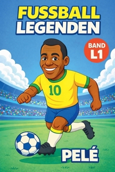 Paperback Fussball Legenden: Pelé [German] Book