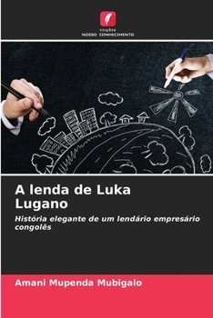 Paperback A lenda de Luka Lugano [Portuguese] Book