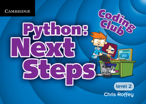 Paperback Coding Club Python: Next Steps Level 2 Book