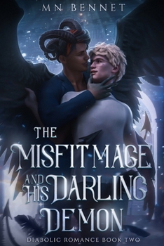 Paperback The Misfit Mage and His Darling Demon Book