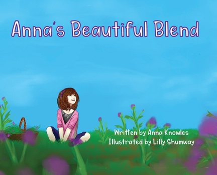 Hardcover Anna's Beautiful Blend Book