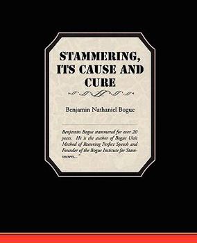 Paperback Stammering Its Cause and Cure Book