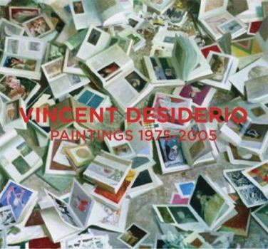 Hardcover Vincent Desiderio: Paintings 1975-2005 Book