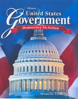 United States Government: Democracy in Action