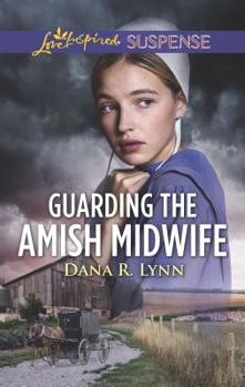 Mass Market Paperback Guarding the Amish Midwife Book