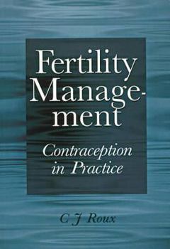 Paperback Fertility Management: Contraception in Practice Book