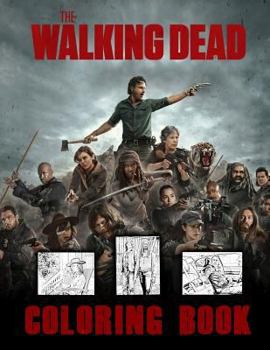 Paperback The Walking Dead Coloring Book: 62 Coloring Pages from Season 8 Part I Book