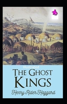 The Ghost Kings Illustrated