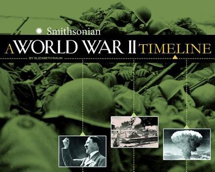 Hardcover A World War II Timeline Book