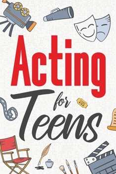 Paperback Acting for Teens Book
