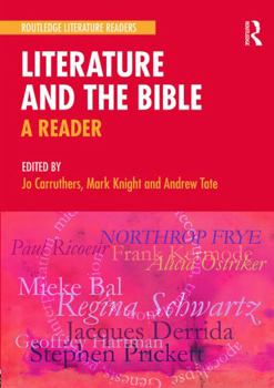 Paperback Literature and the Bible: A Reader Book