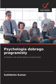 Paperback Psychologia dobrego programisty [Polish] Book