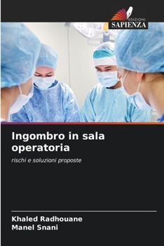 Paperback Ingombro in sala operatoria [Italian] Book