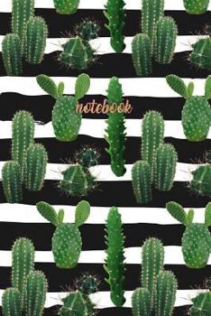 Paperback Notebook: Beautiful Cactus Notebook Journal - 120-Page Lined Book