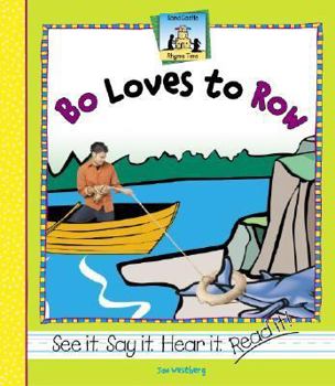 Bo Loves To Row (Rhyme Time) - Book  of the Rhyme Time