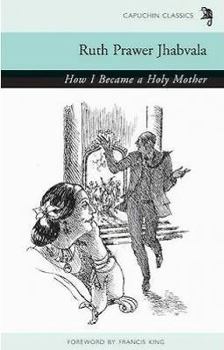Paperback How I Became a Holy Mother & Other Stories Book