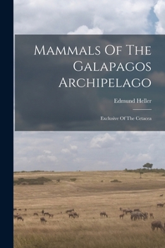 Paperback Mammals Of The Galapagos Archipelago: Exclusive Of The Cetacea Book