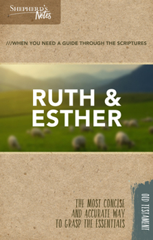 Paperback Shepherd's Notes: Ruth and Esther Book