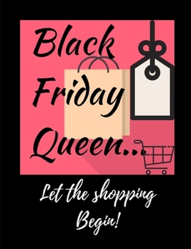 Paperback Black Friday Queen: Black Friday Queen notebook/journal/planner 50 pages Book