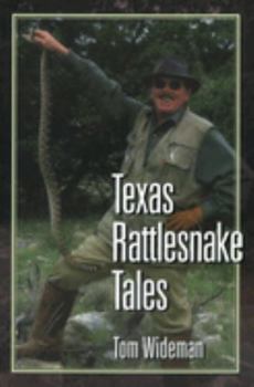 Paperback Texas Rattlesnake Tales Book