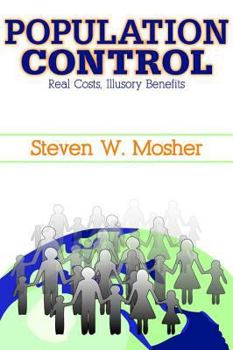 Paperback Population Control: Real Costs, Illusory Benefits Book