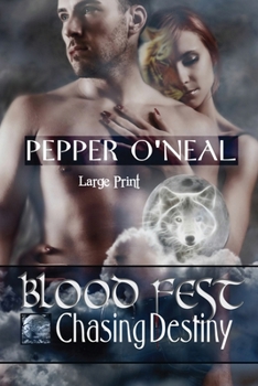 Paperback Blood Fest: Chasing Destiny Large Print Book