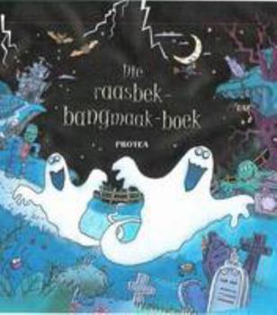 Hardcover Die Raasbek-Bangmaak-Boek (Afrikaans Edition) Book