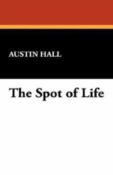 Paperback The Spot of Life Book