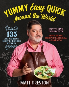 Paperback Yummy, Easy, Quick: Around the World Book