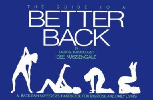 Paperback The Guide to a Better Back Book