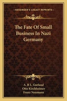 Paperback The Fate Of Small Business In Nazi Germany Book