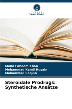 Paperback Steroidale Prodrugs: Synthetische Ansätze [German] Book