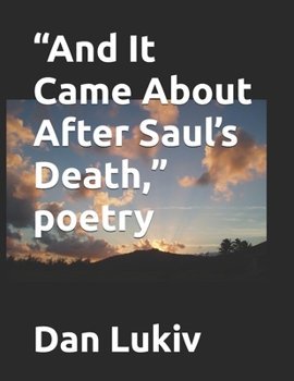 Paperback "And It Came About After Saul's Death," poetry Book