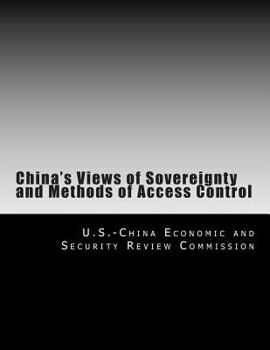 Paperback China's Views of Sovereignty and Methods of Access Control Book